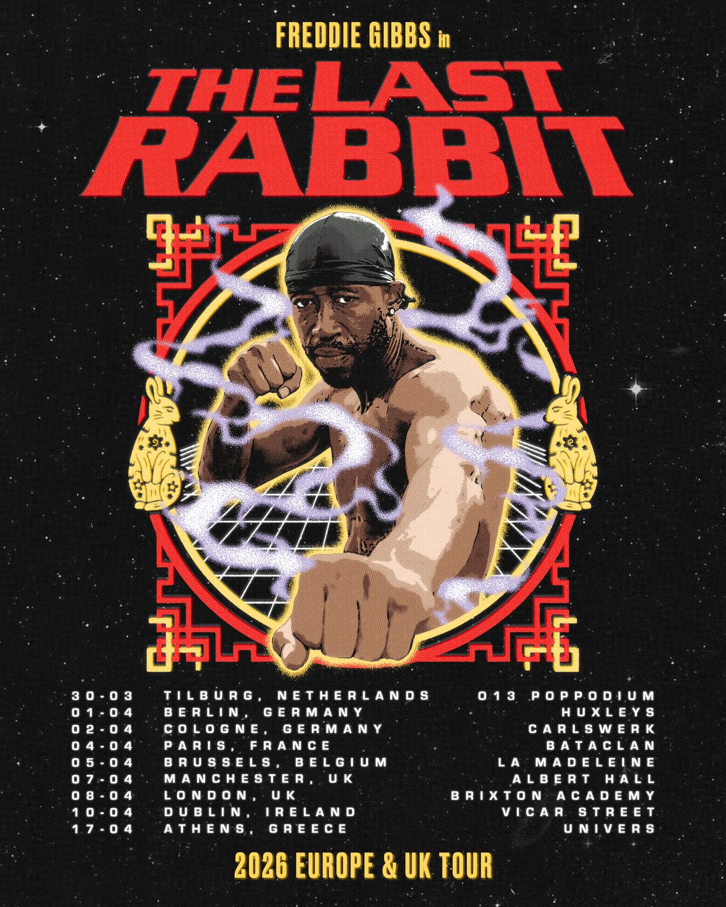 Freddie Gibbs The Last Rabbit Tour Poster 2026